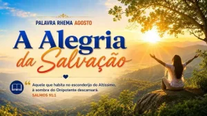 A Alegria da Salvação